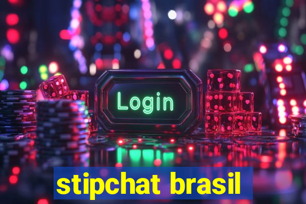 stipchat brasil